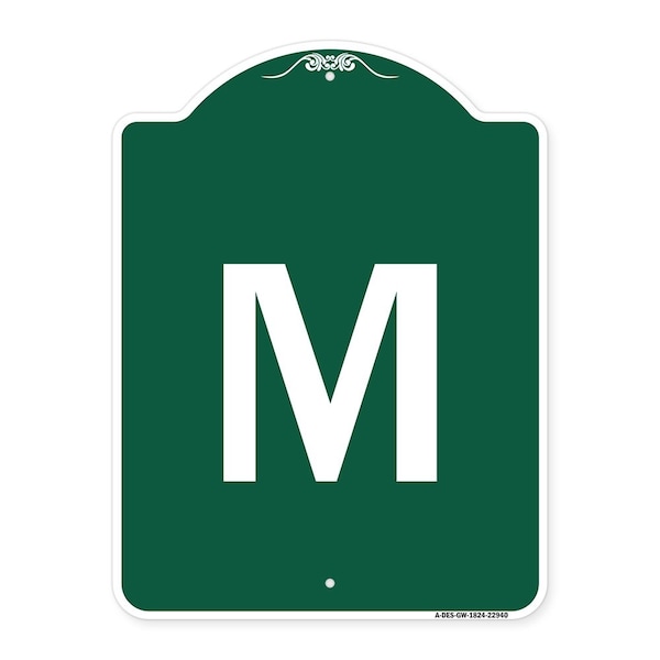 Signmission Designer Series Sign-Sign W/ Letter M, Green & White Aluminum Sign, 18" x 24", GW-1824-22940 A-DES-GW-1824-22940 - main